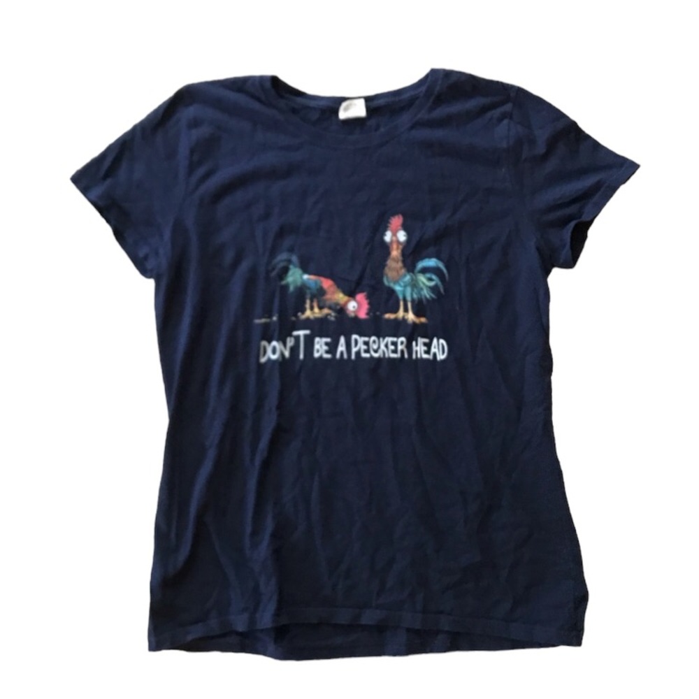 Chicken “Don’t be a Pecker Head” Tee 🐓